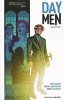 DAY MEN VOL 01 LUX IN TENEBRIS TP [9781608863938]